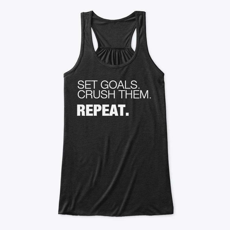 SET GOALS  TEE